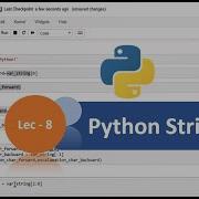Python Tutorial 8 Python String How To Use Strings In Python Python Tutorial For Beginners