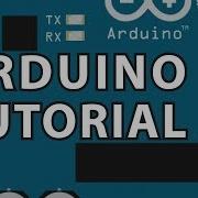 Arduino Tutorial 2