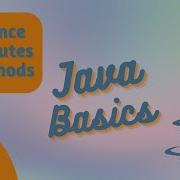 Instance Attributes And Methods Java Basics 5 2