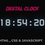 Digital Clock With HTML CSS And Vanilla Javascript