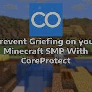 All SMPs NEED This Plugin CoreProtect