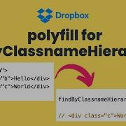 Dropbox Frontend Interview Question GetByClassnameHeirarchy Interview Question 27