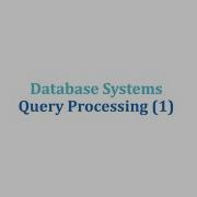DBS 4 1 Query Processing 1 Introduction