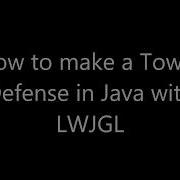 Java LWJGL Tower Defense Tutorial 1