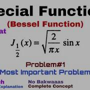 15 Bessel Function Complete Concept And Problem 1 Most Important Problem