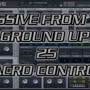 Massive From The Ground Up 25 Macro Controls