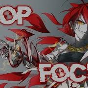 Nightcore Stop Focus Lyrics