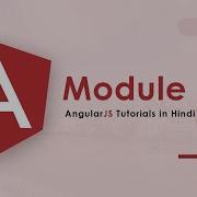 Создание модуля в AngularJS на хинди 7