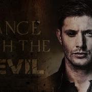 Dean Winchester Dance With The Devil