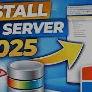 How To Install SQL Server 2025 On Windows Step By Step Guide