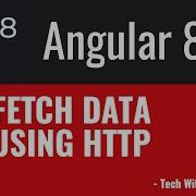 28 Angular 8 Tutorials Fetch Data Using HTTP