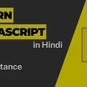 Class Inheritance Javascript Tutorial For Beginners 2023 JavaScript Full Course In Hindi