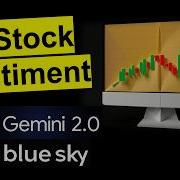 Создайте ИИ анализатор настроений на акциях с помощью Gemini 2 0 и Python