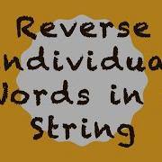 Reverse Individual Words In A String