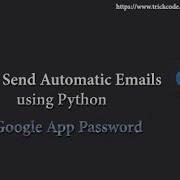 1 How To Send Automatic Emails Using Python Python Training Free Source Code