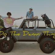 Do The Damn Thing Ft Chord Overstreet LEVI Official Video Hot Chelle Rae