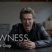 Willem Dafoe In Mind The Gap