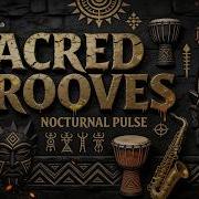 Tribal Jazz 4 Hours Dark Rhodes Djembe Upright Bass Lounge Ritual Session