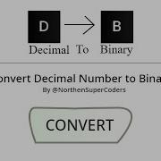 How To Create A Decimal To Binary Converter In Scratch