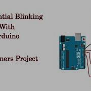 Arduino Tutorial LED Sequential Control Beginner Project