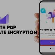 Use Proton Mail And PGP Ultimate Encryption
