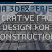 CATIA 3DEXPERIENCE Generative Facade Design Experience