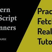 JavaScript Fetch API Tutorial In 10 Minutes Practical Example