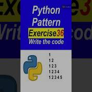 Python Pattern Exercise 36 With Solution Shorts Python Pattern Patterndesign Pythonpatterns