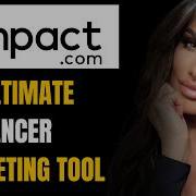 The 1 Influencer Marketing Platform In 2025 Impact Com Tutorial For Brands Agencies
