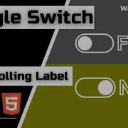 Toggle Switch With Rolling Label HTML CSS And JavaScript Checkbox CSS