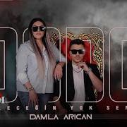 Dodo Ft Damla Arıcan Geleceğin Yok Senin
