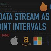 LeetCode 352 Data Stream As Disjoint Intervals Python 3 For Coding Interviews
