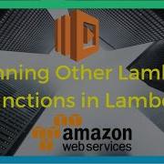 AWS Lambda Invoke Another Lambda Function Using Node JS 2020