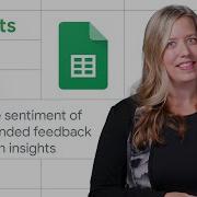 Analyze Sentiment Of Open Ended Feedback And Gain Insights In Google Sheets
