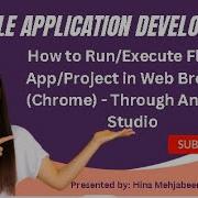 How To Run Execute Flutter App Project In Web Browser Chrome Through Android Studio