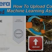 How To Submit Machine Learning Assignment In Coursera Machine Learning By Andrew NG