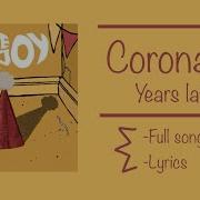 Coronado Years Later Full Song With Lyrics Concept Lovejoy