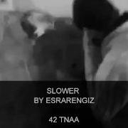 Mc Darbe 42 Tnaa Ölüyorum Gel Kurtar Slower By Esrarengiz