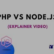 PHP Vs Node Js Explained In 2 Minutes