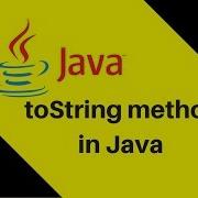 9 2 What Is ToString Method In Java Example