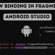 View Binding With Fragment In Android Studio