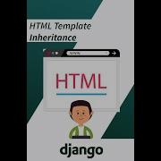 HTML Template Inheritance In Django Python Web Development