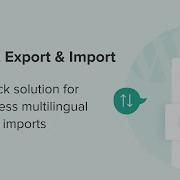 WPML Export And Import The Multilingual Solution For All WordPress Import Plugins