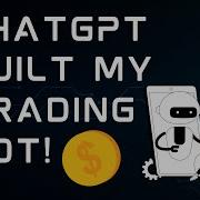 Build A Binance Trading Bot In 15 Minutes With ChatGPT No Coding Skills Needed Aitrading Algo