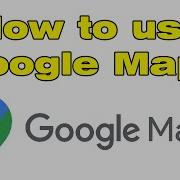 How To Use Google Maps On Android Phone To Navigate