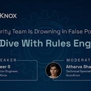 Security Team Is Drowning In False Positives Deep Dive With Rules Engine