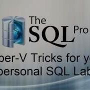 Hyper V Tips And Tricks For Creating Your Own SQL Server Lab