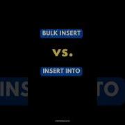 SQL BULK INSERT Vs INSERT INTO