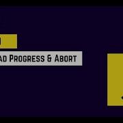 JavaScript Tips Network Requests Fetch Download Progress Abort