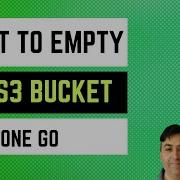 Script To Empty And Delete AWS S3 Bucket In One Go